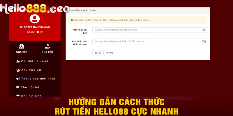 Quy trình rút tiền chi tiết cho thành viên Hello88