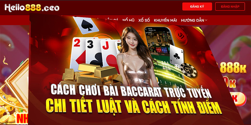 Hướng dẫn chơi Baccarat online dễ dàng